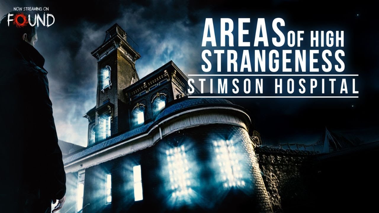 Areas of High Strangeness: Stimson Hospital | Official Trailer | Stream for FREE on FOUND