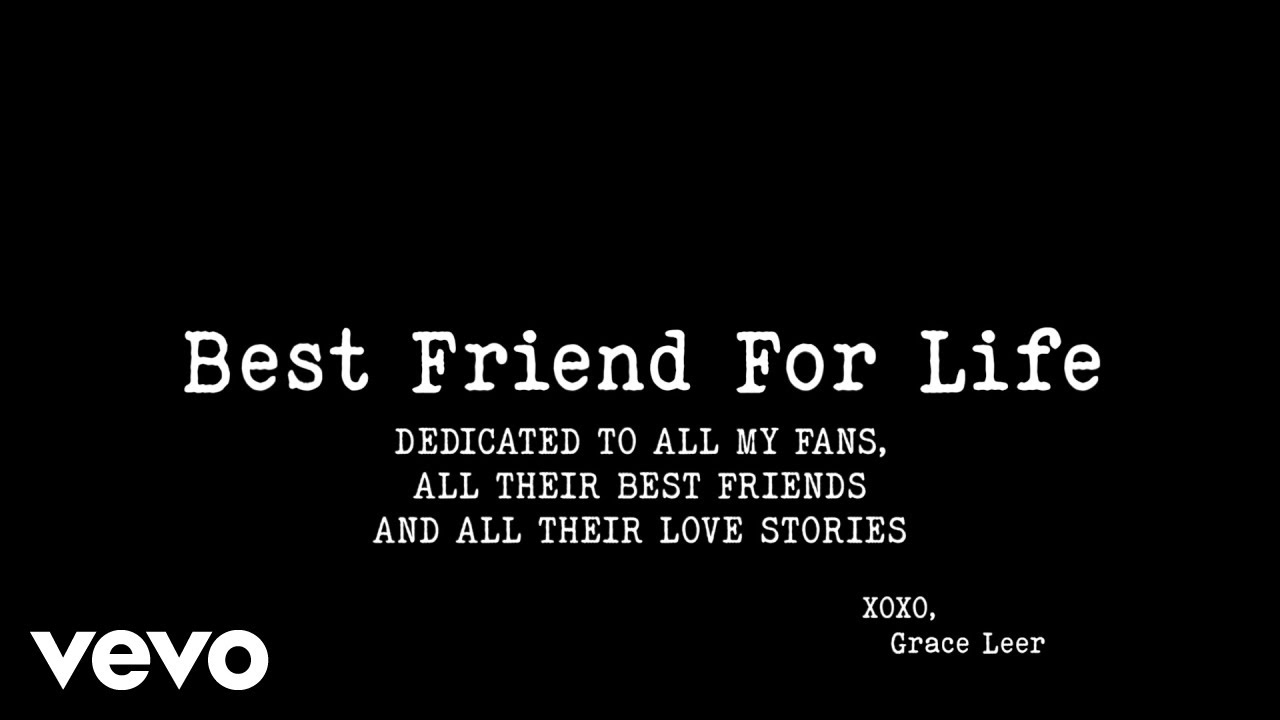 Grace Leer - Best Friend for Life (Official Lyric Video)