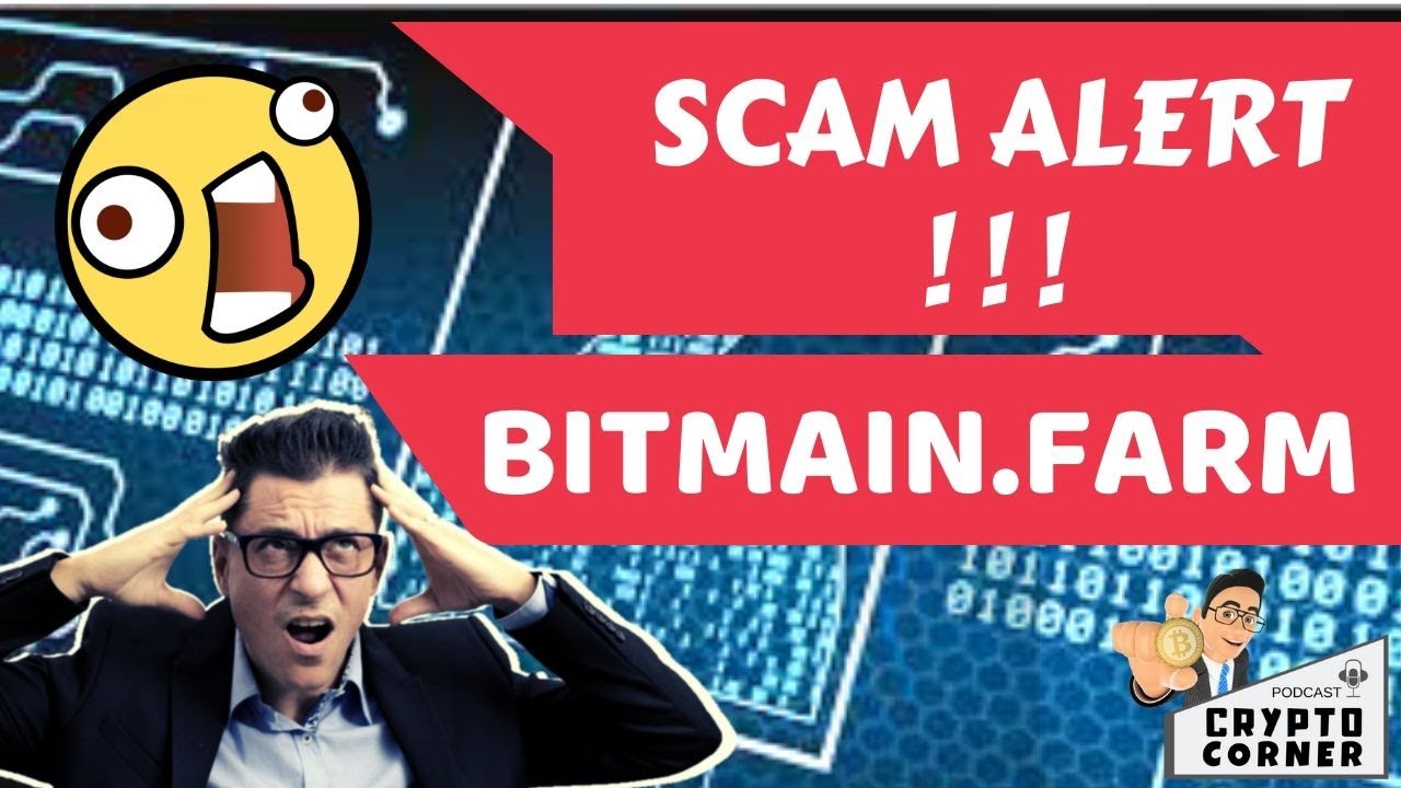 Cloud Mining Scam Alert: Bitmain.Farm