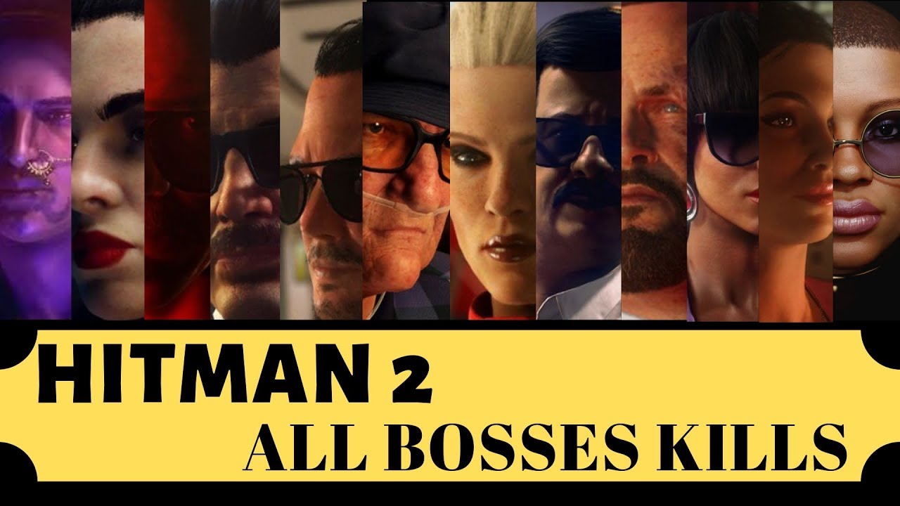 Hitman 2 All Bosses Brutal Kills