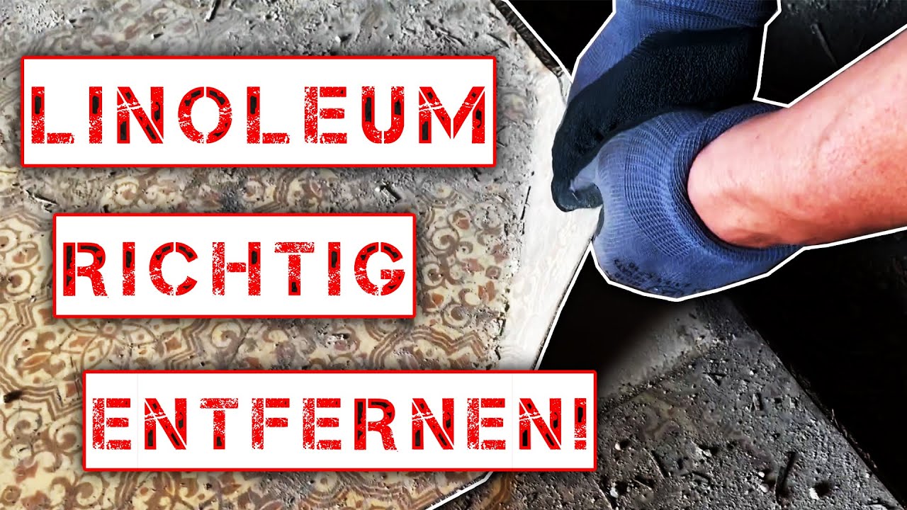 BETONKUNST HEINRICH - LINOLEUM richtig ENTFERNEN!