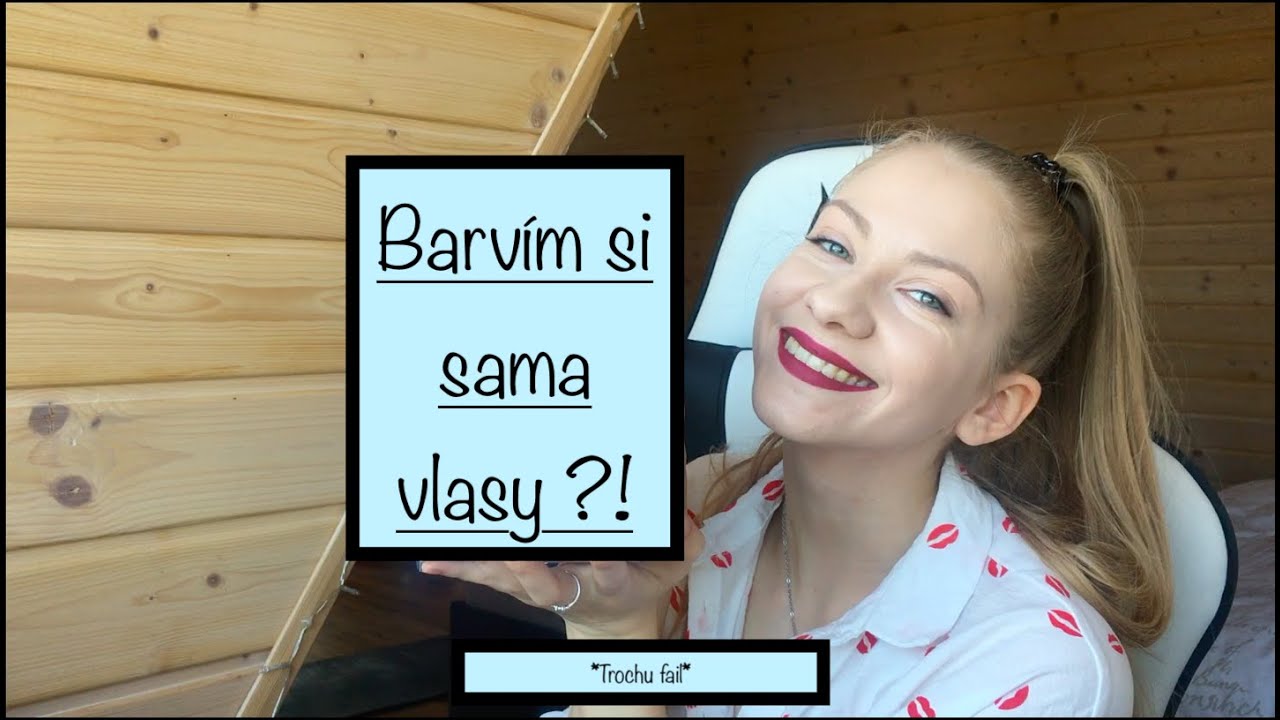 Barvím si sama vlasy?!!