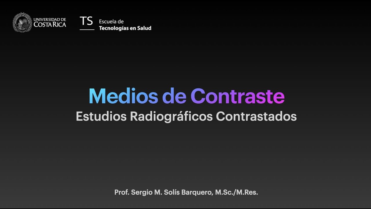 Medios de Contraste Radiológicos