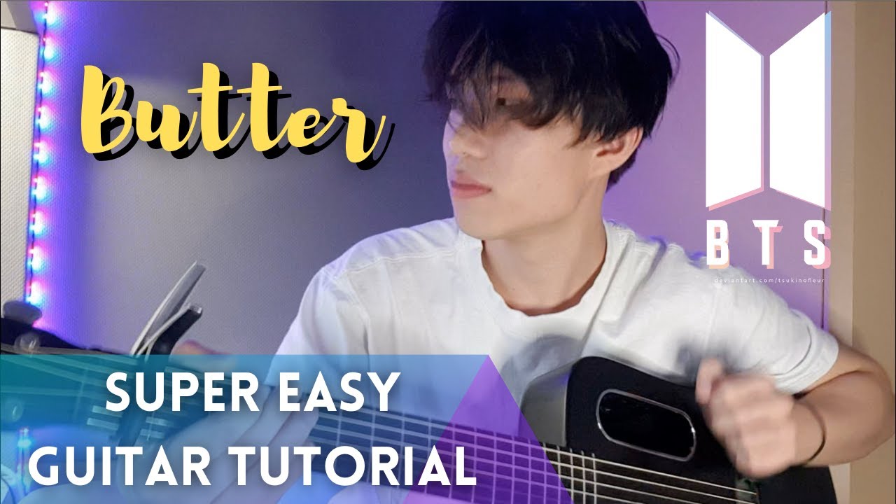 BTS BUTTER - SUPER EASY GUITAR TUTORIAL  (beginner friendly chords)