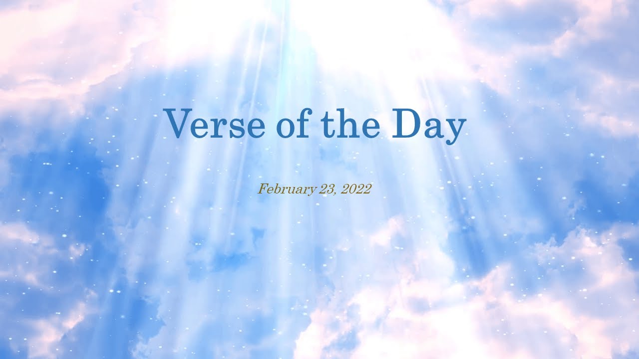 Bible Verse of the Day - February 23, 2022