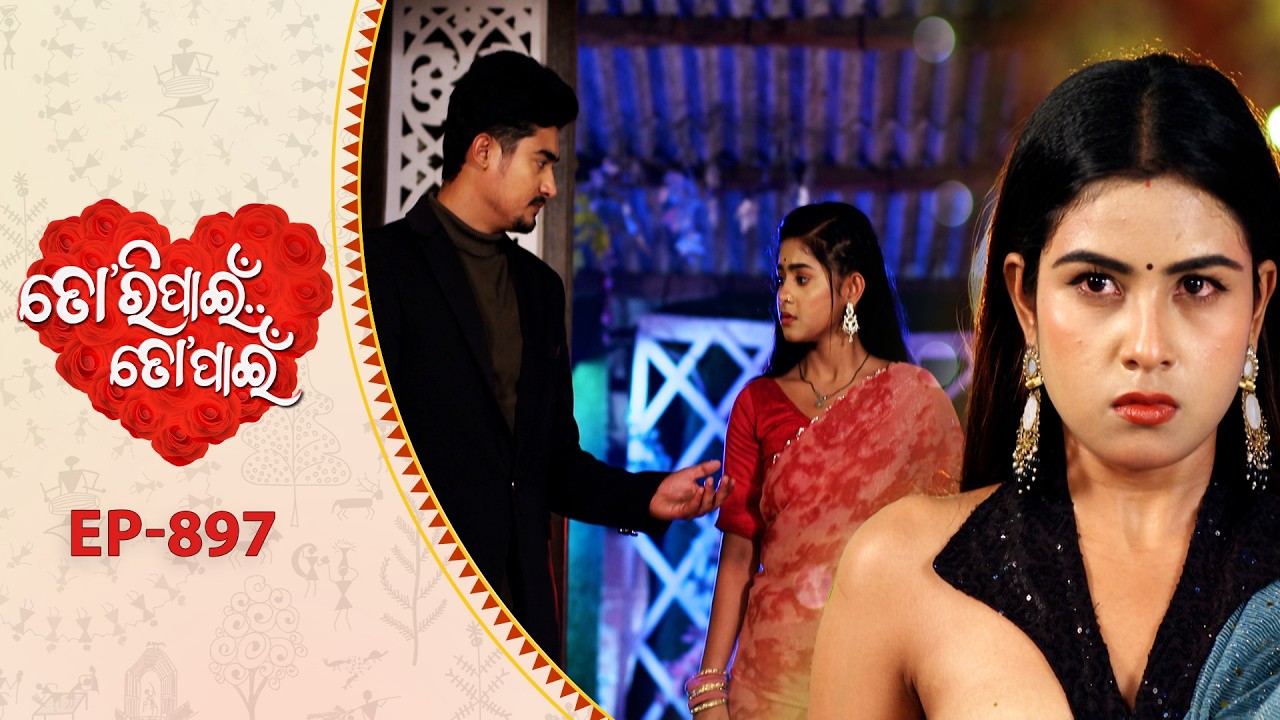 Tori Pain To Pain  | FULL EP - 897 | 16th Mar 2026 | Odia Serial |  Tarang TV | Tarang Plus