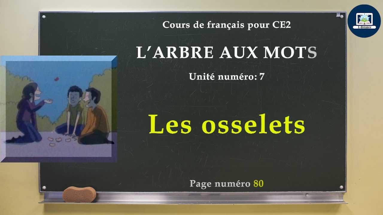 Les osselets    I   L 'arbre aux mots  CE2  I    page 80