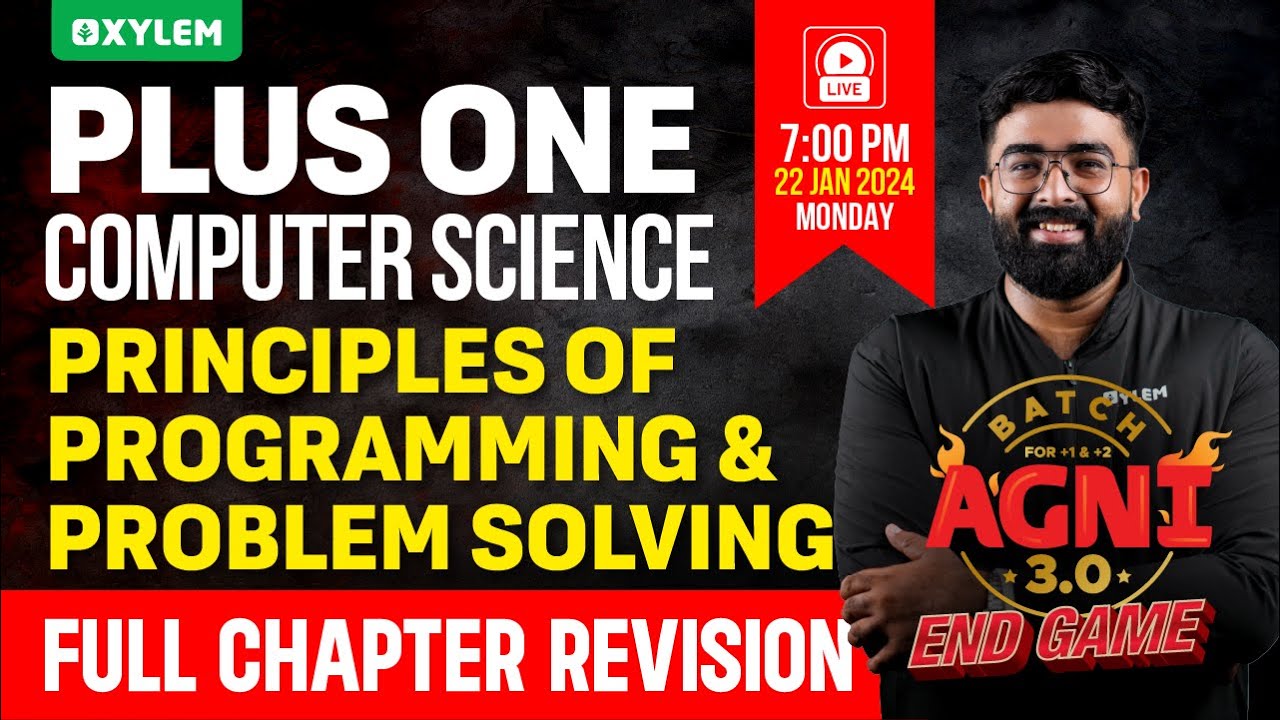 Plus One Computer Science - Principles of Programming and Problem Solving | Xylem Plus One