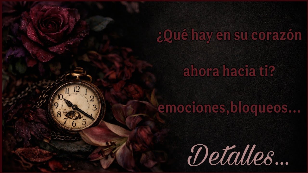 ¿🔎Qué hay en su corazón ahora hacia ti♥️?