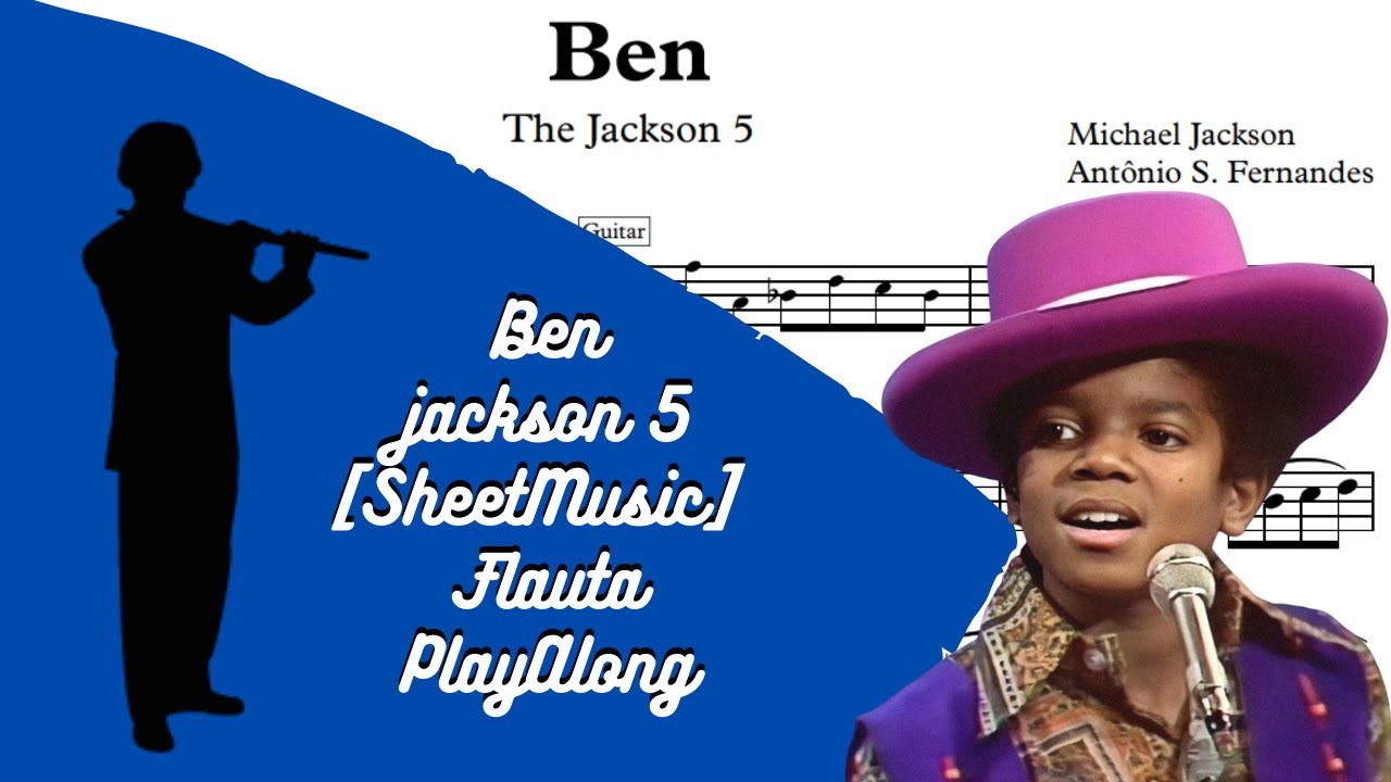 Ben - Jackson 5 [SheetMusic] Flauta PlayAlong