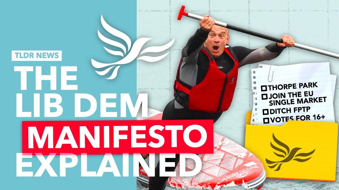 The Lib Dems' Manifesto Explained (it's pretty fun)