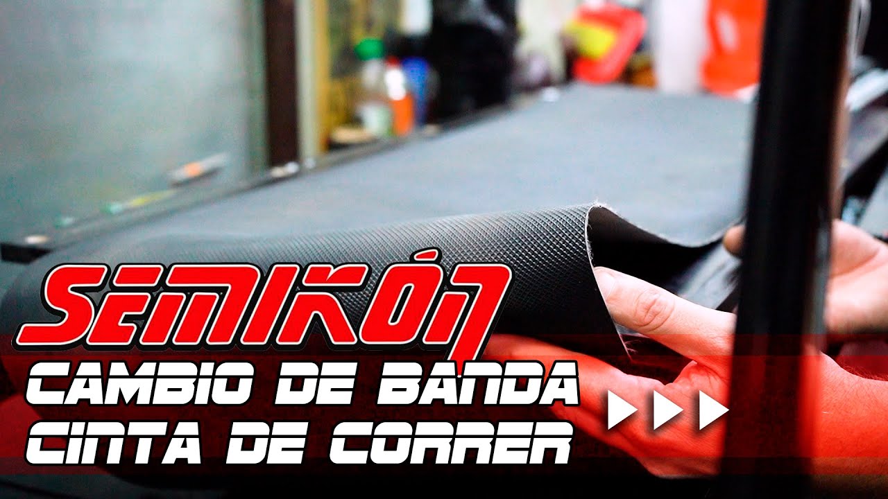 Te contamos como se cambia la banda de las cintas de correr - Semikon