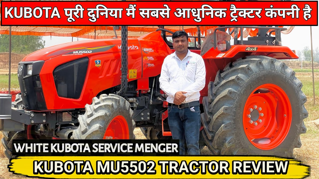 HUGE UPDATES!! Kubota MU5502 4wd Taractor| Is It overpriced ? | Tractor Review By Aditya ganouli