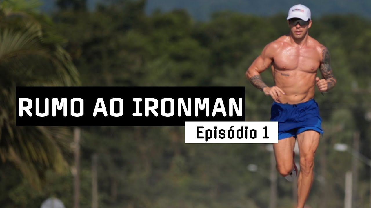 RUMO AO IRONMAN - EP #1
