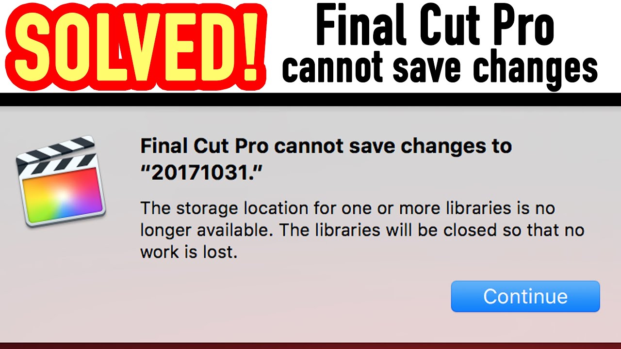 РЕШЕНО: Final Cut Pro не может сохранить изменения в: Место хранения одного или нескольких...