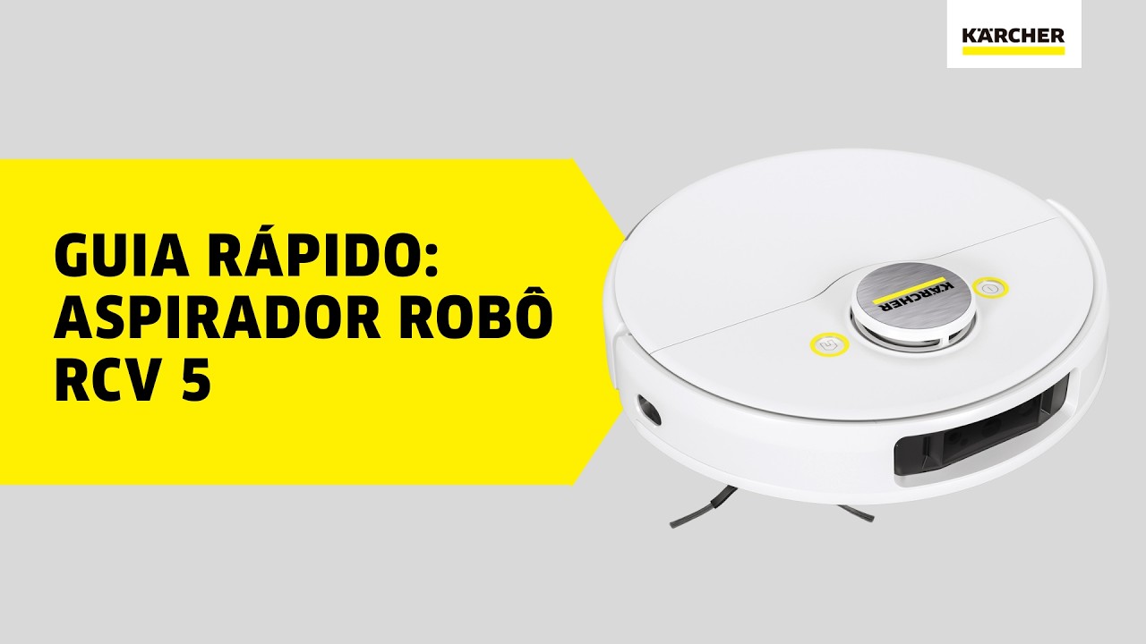 GUIA RÁPIDO - Robô Aspirador RCV 5 [KÄRCHER]