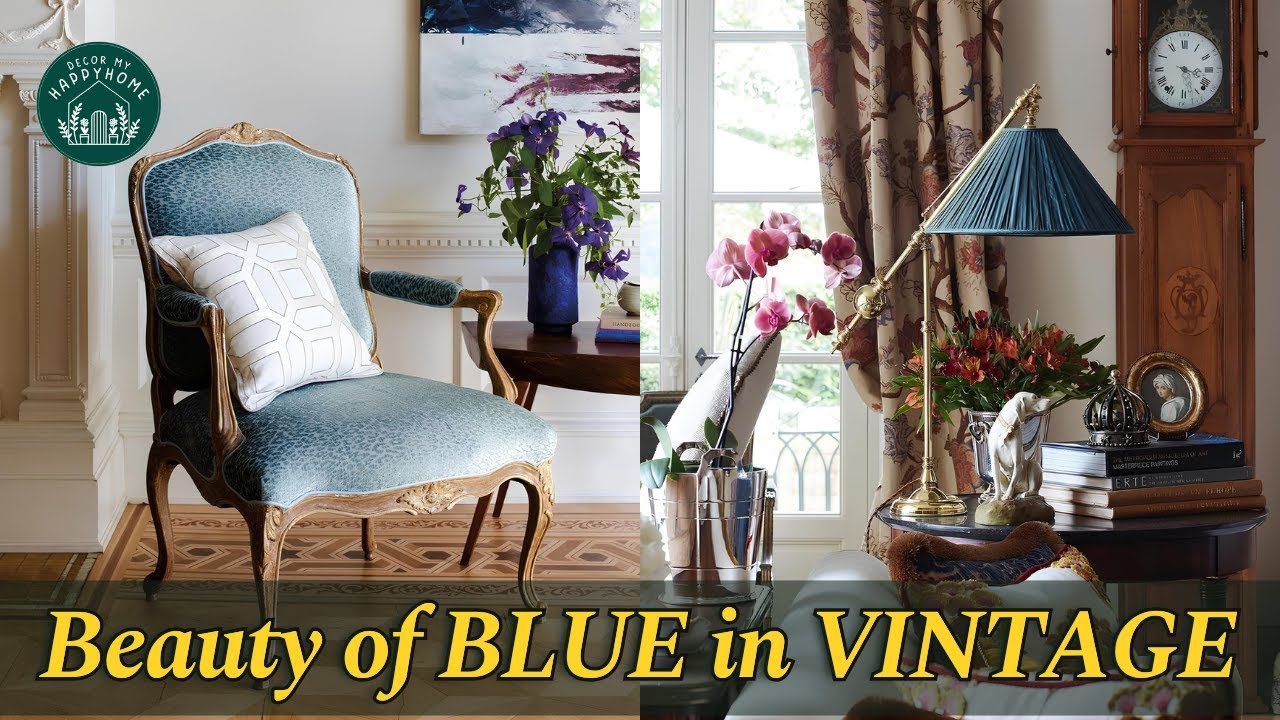 Beauty of Blue in Vintage: Learn How This Color Adds a Unique Charm to Vintage Furniture & Decor