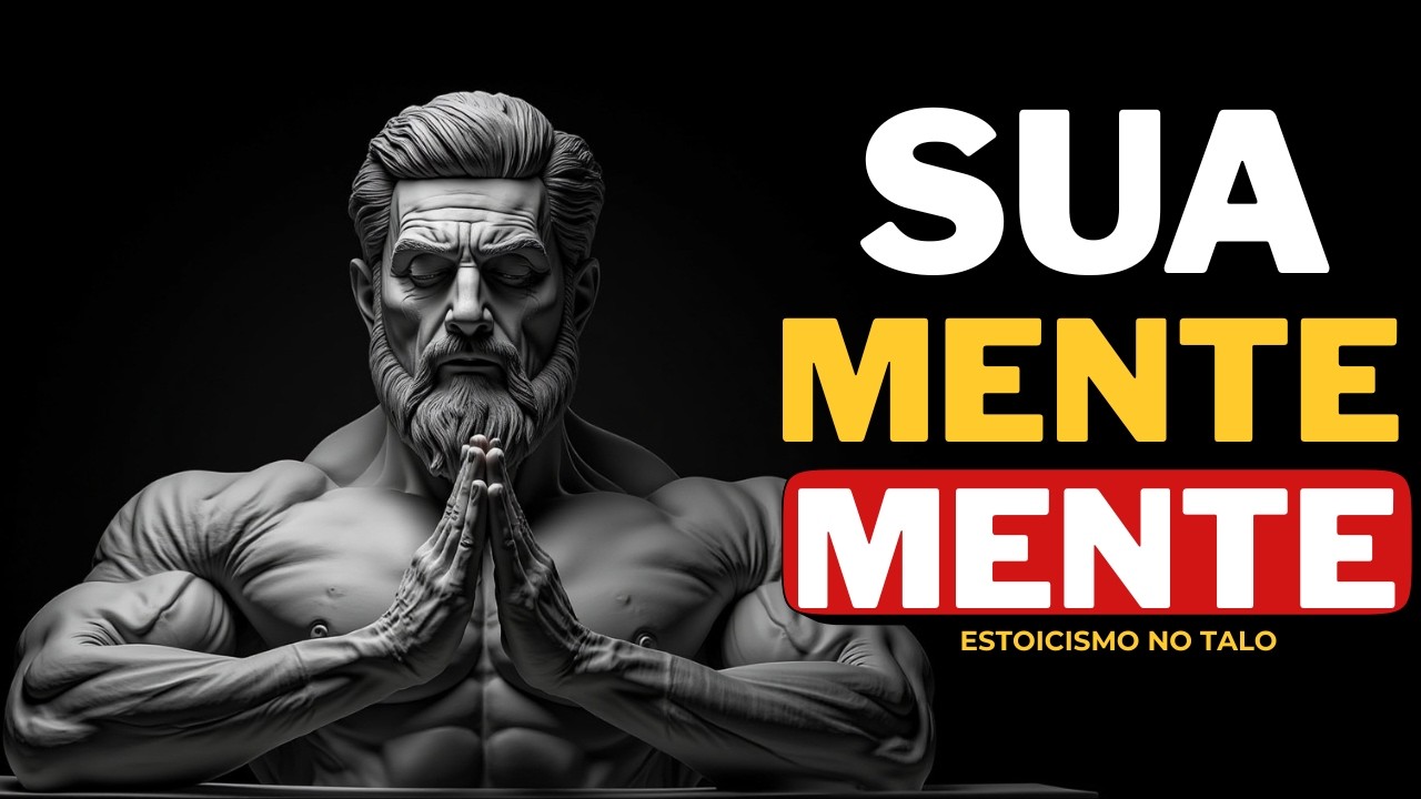 Sua Mente Está Te Mantendo Fraco | Estoicismo
