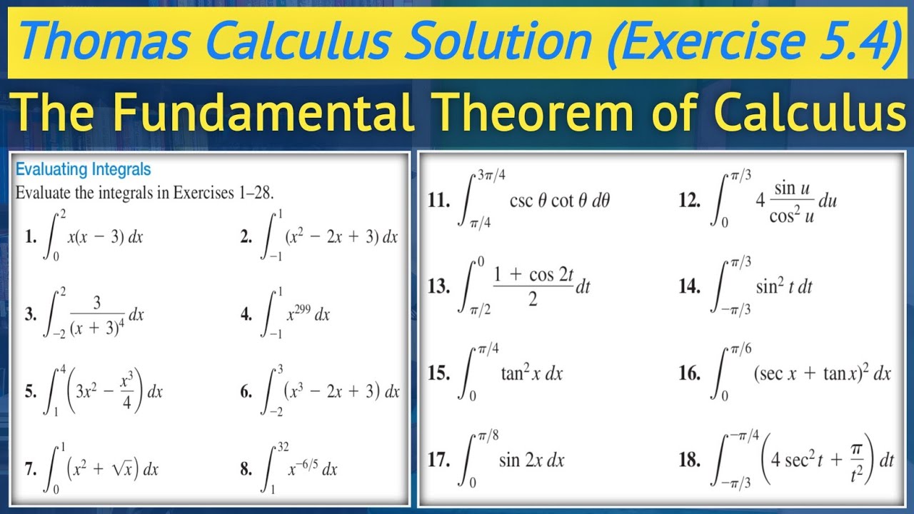 Thomas calculus exercise 5.4 Q1 to Q18 | Fundamental Theorem of Calculus || Lec 23