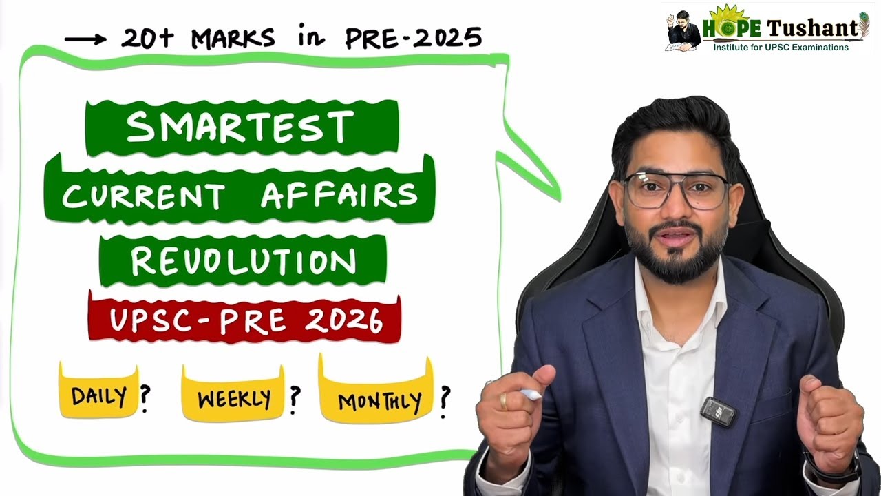 SMART Multilayer Current Affairs Coverage for UPSC -PRE 2026🔥 