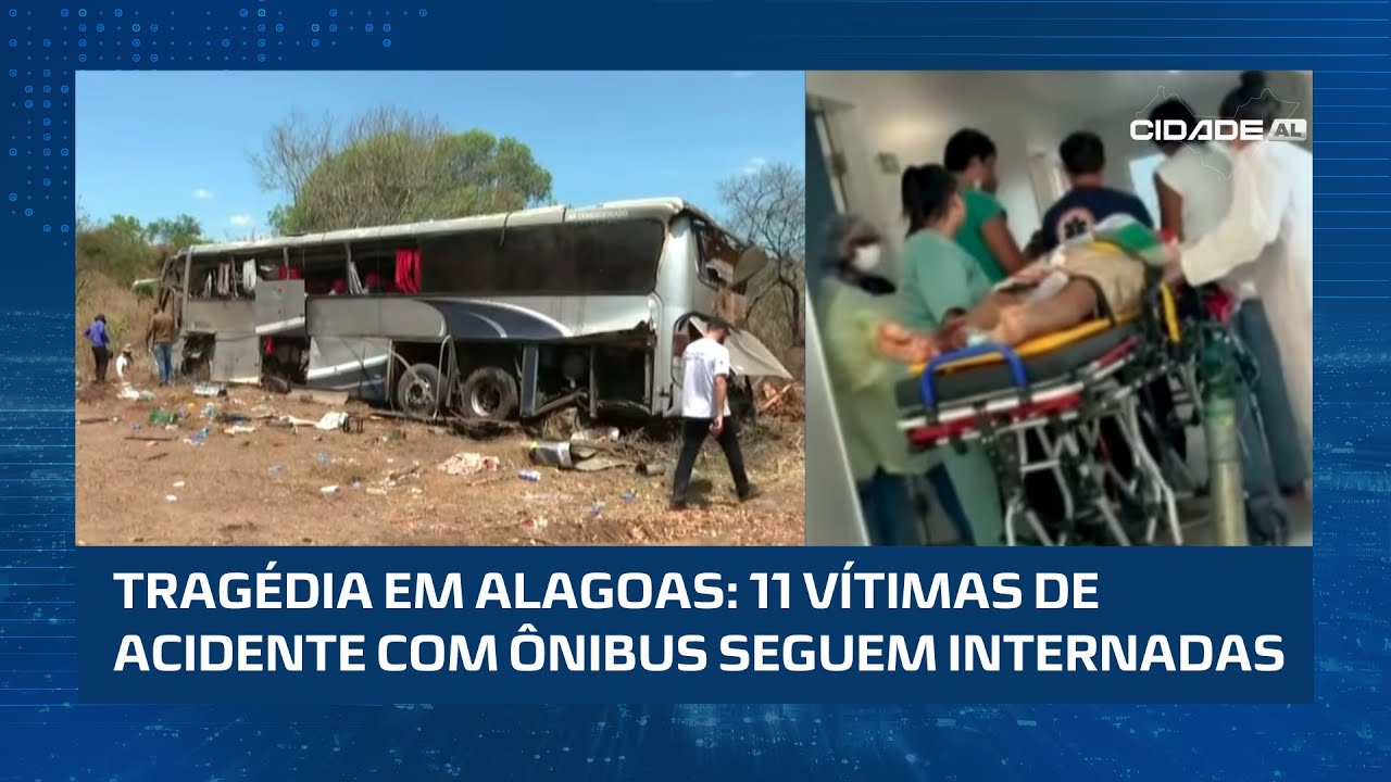 11 vítimas de acidente com ônibus permanecem internadas em Arapiraca, Delmiro Gouveia e Maceió