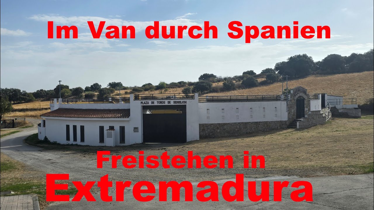 Mit dem Van durch Extremadura. Trockne Seen und laute Disko`s |  Überwintern in Spanien