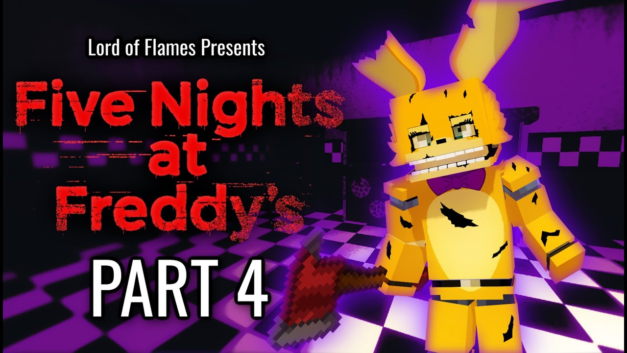 Five Nights at Freddy's Remake | PART 4