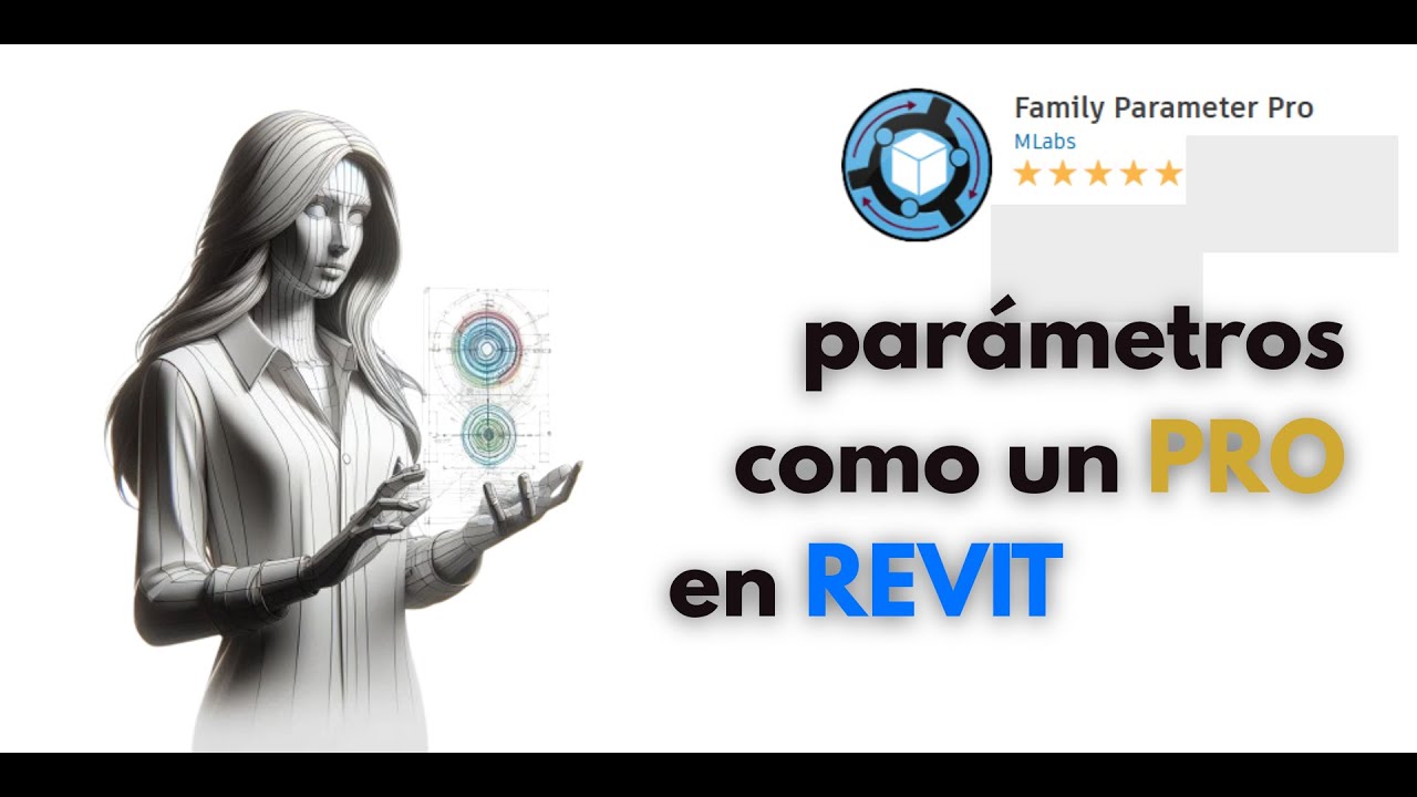 Gestiona PARÁMETROS como un verdadero PRO en REVIT