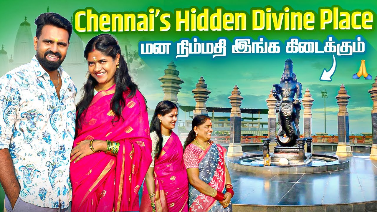 This Temple Gives So Much Peace 💛| Matsya Narayana Temple Chennai | Family Vlog