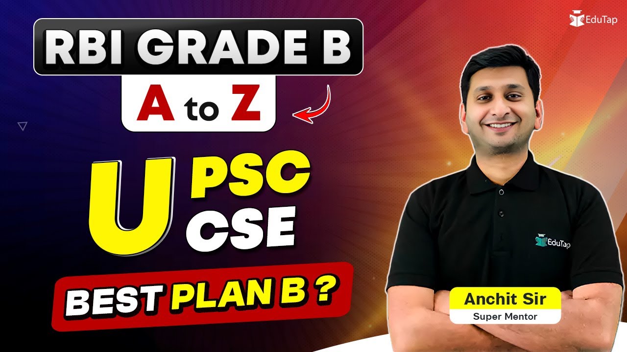 RBI Grade B vs UPSC CSE | Best Backup Plan For UPSC CSE | Plan B For UPSC Aspirant | EduTap RBI