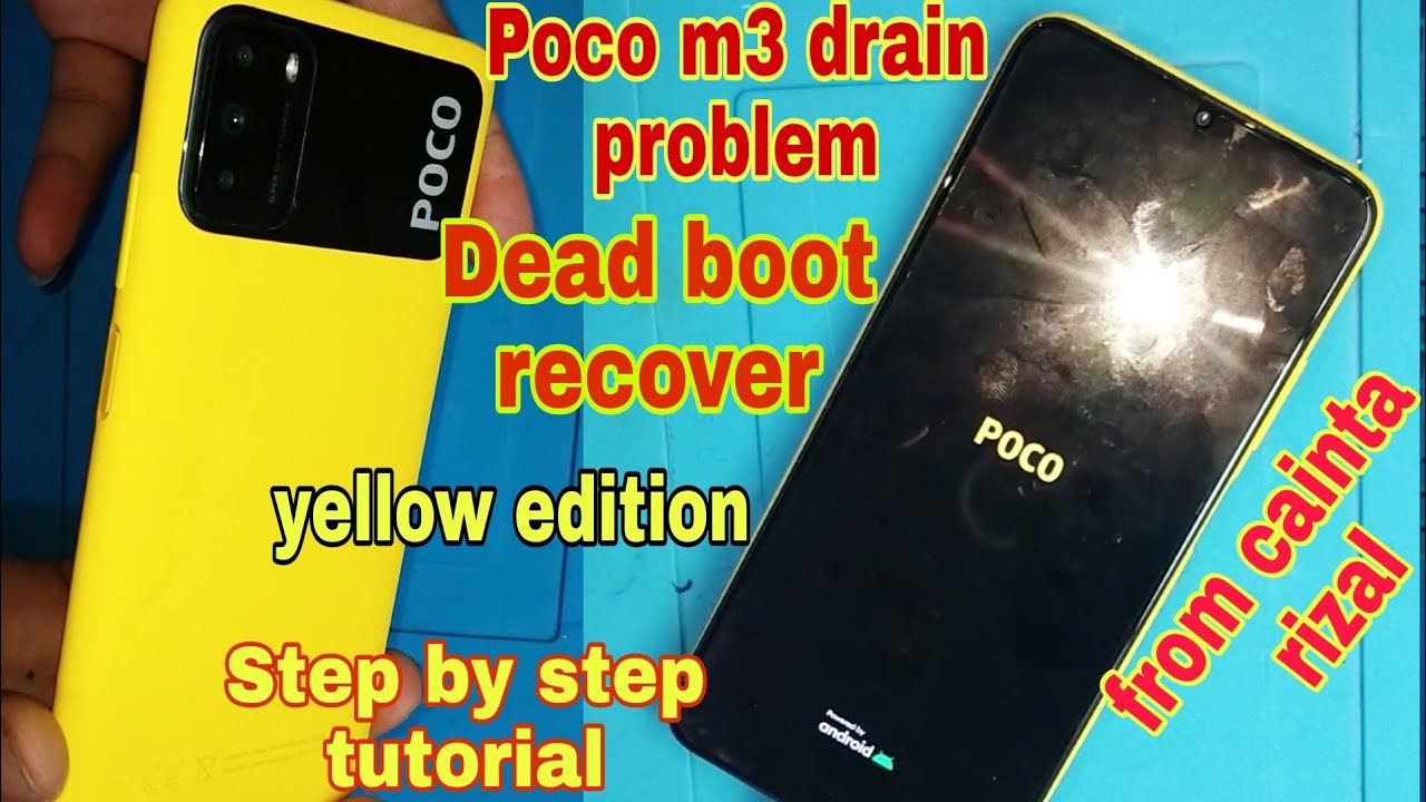 Poco M3 Dead boot & Drain Problem | Dead After Restart Solve This Tricks | Step by Step Tutorial!