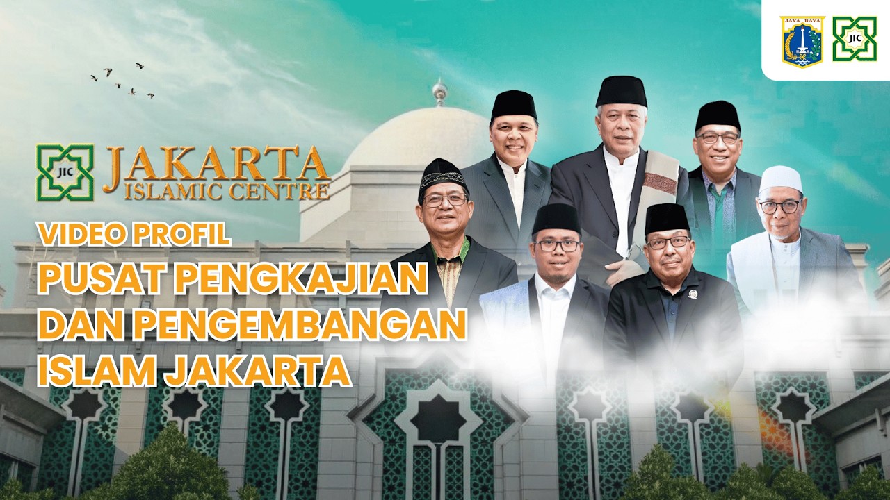 PROFIL JAKARTA ISLAMIC CENTRE 2026