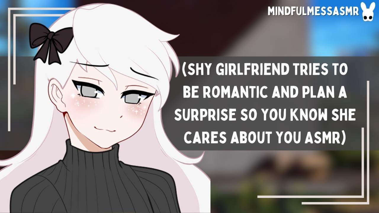 I'm Bad With Surprises (Dandere Girlfriend ASMR)