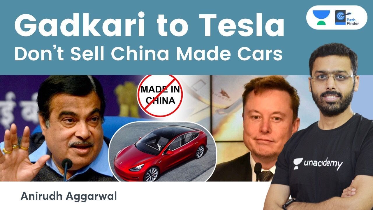 Gadkari tells Elon Musk. Don’t sell ‘China Made’ Tesla cars in India. Assures full support to Tesla