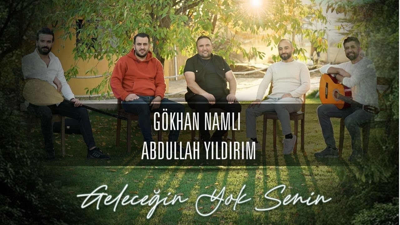 G&ouml;khan Namlı feat Abdullah Yıldırım - Geleceğin Yok Senin (Official Video)