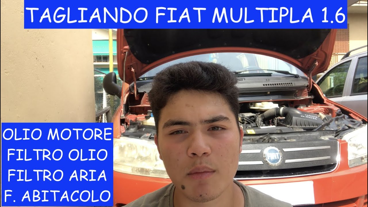 Tagliando: Olio e Filtri - Fiat Multipla 1.6 (Benzina/Metano) - ITA