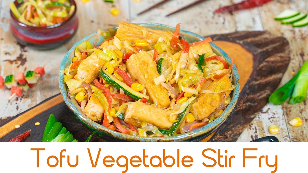Tofu Vegetable Stir Fry | टोफ़ू वेजिटेबल स्टिर फ्राइ