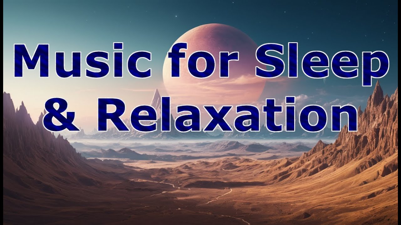 Music for Sleep & Relaxation &mdash; Deep Ambient Soundscape with Soft Textures
