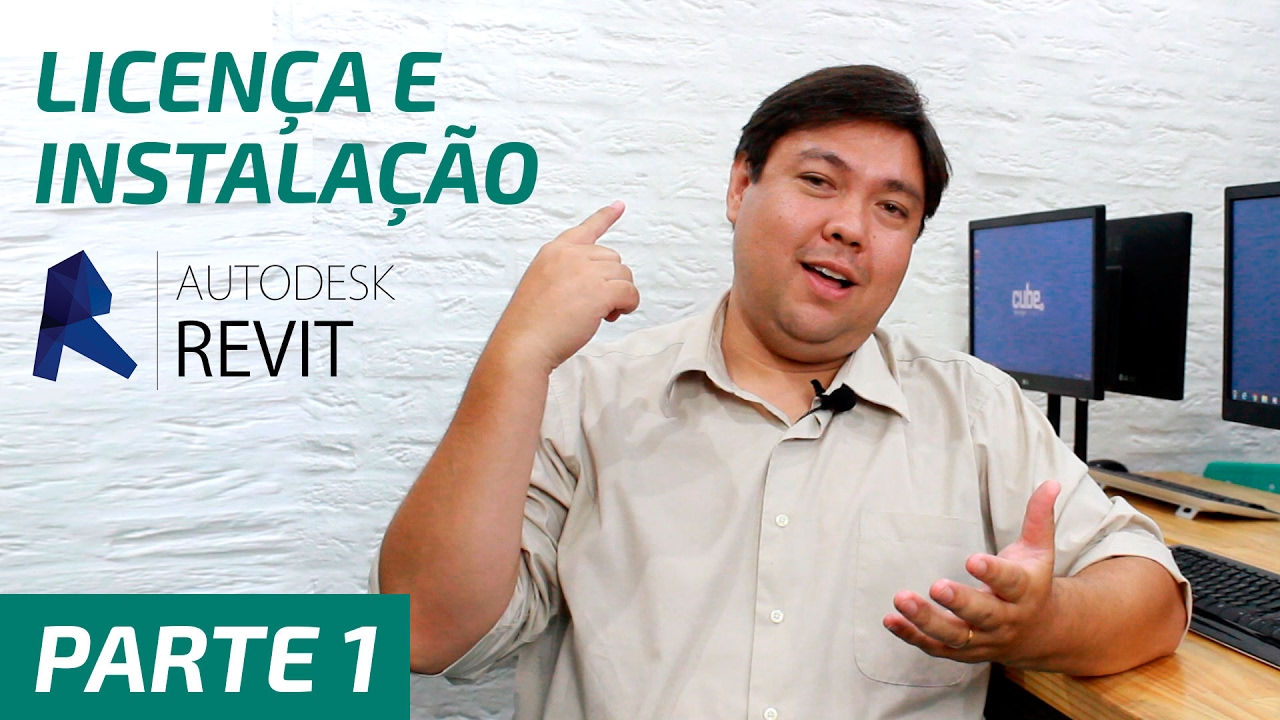 Licença e Instalação do Revit - Parte1 | Cube School