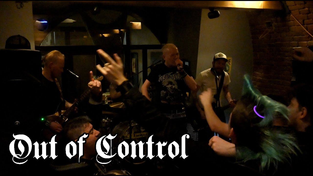 OUT OF CONTROL
