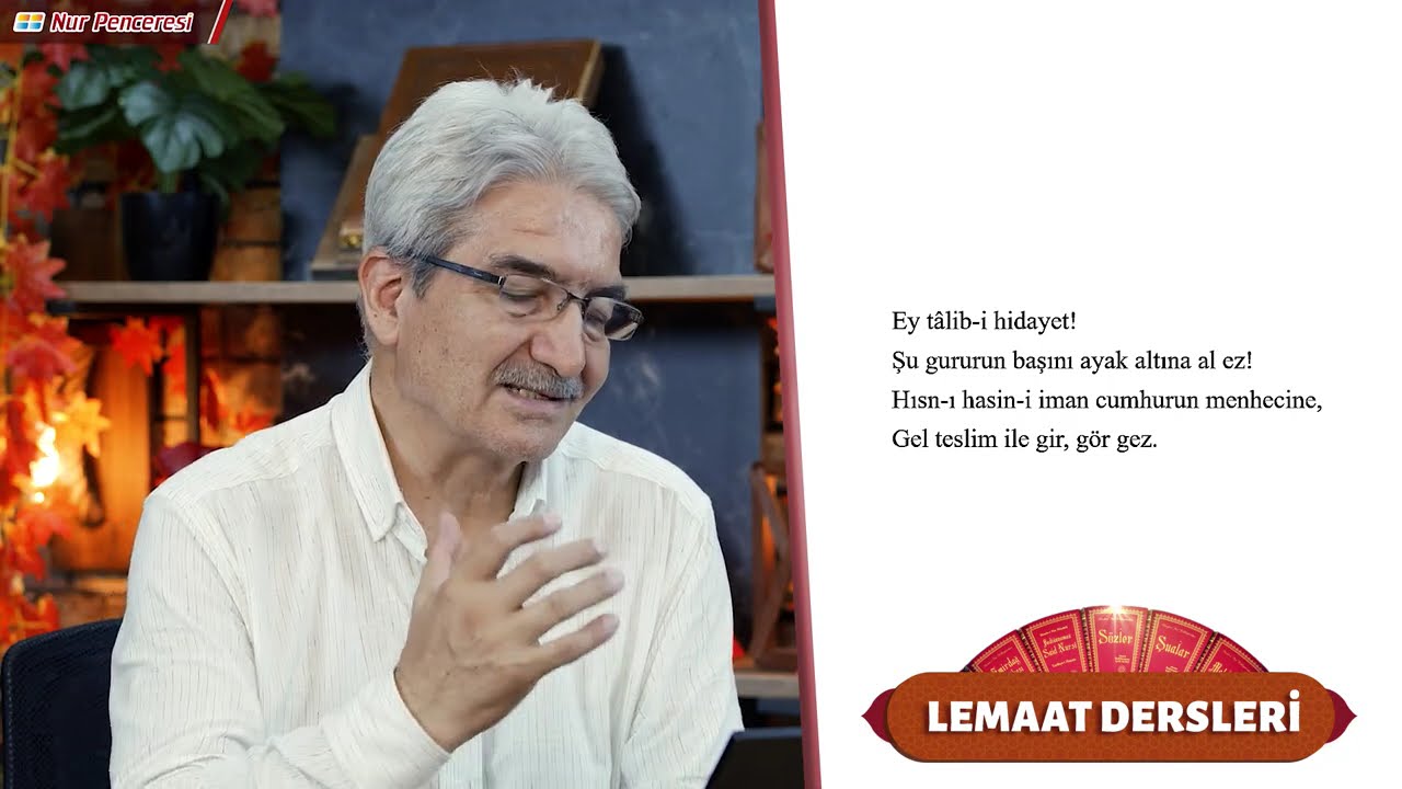 Gururun zararlı ve faydalı yönü / Lemaat Dersleri 70. Bölüm /  Prof. Dr. Şadi EREN