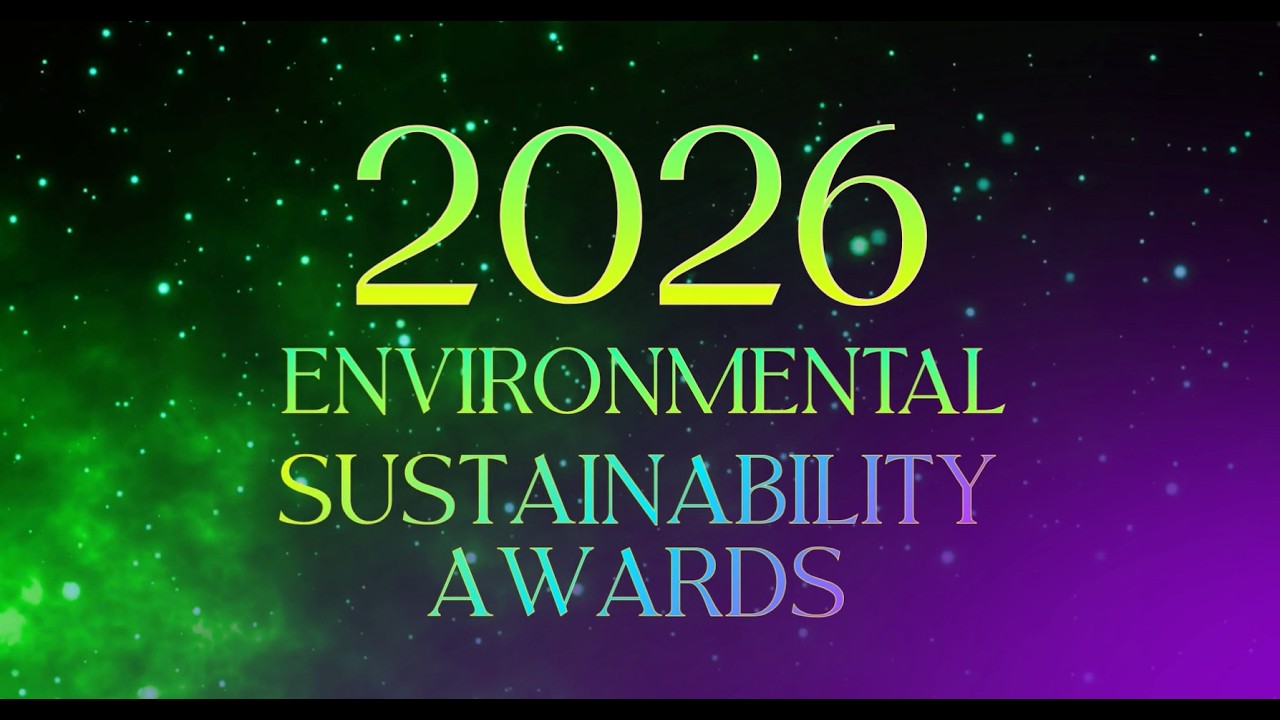2026 Environmental Sustainability Awards Teaser Video