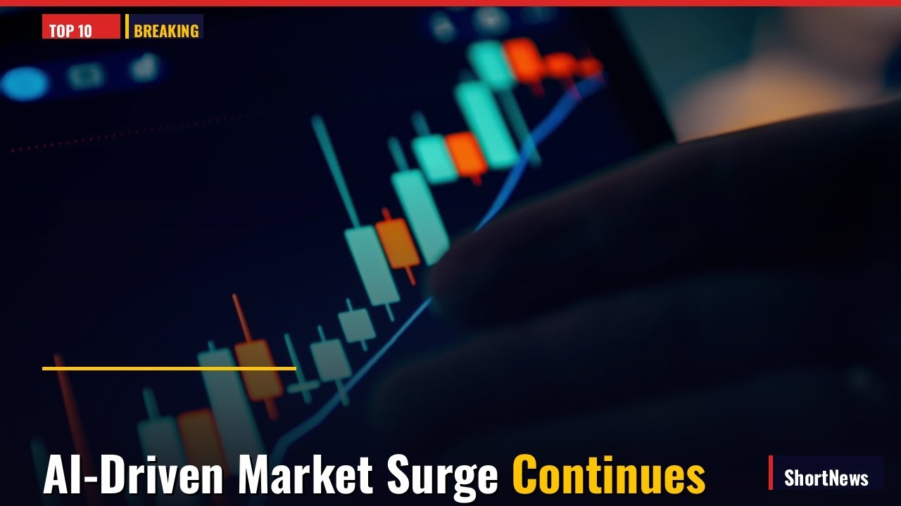 AI-Driven Market Surge Continues &mdash; Top 10 World News Today (May 16, 2026)