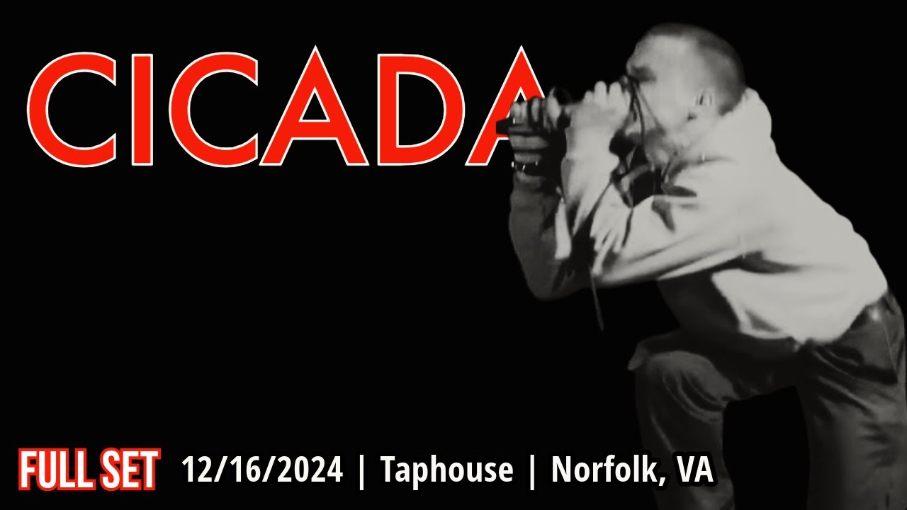 2024-12.16 Cicada @ the Taphouse (Norfolk, VA) | [FULL SET]