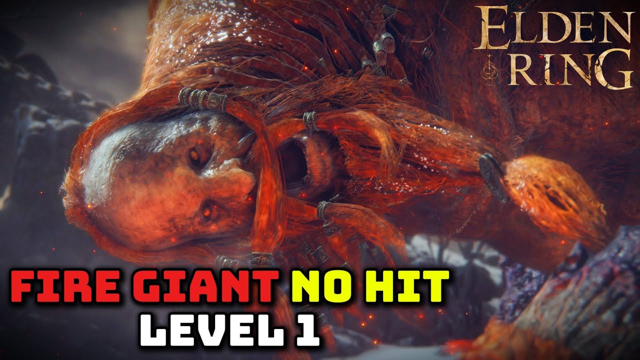 Fire Giant NO HIT as Level 1 in Elden RIng