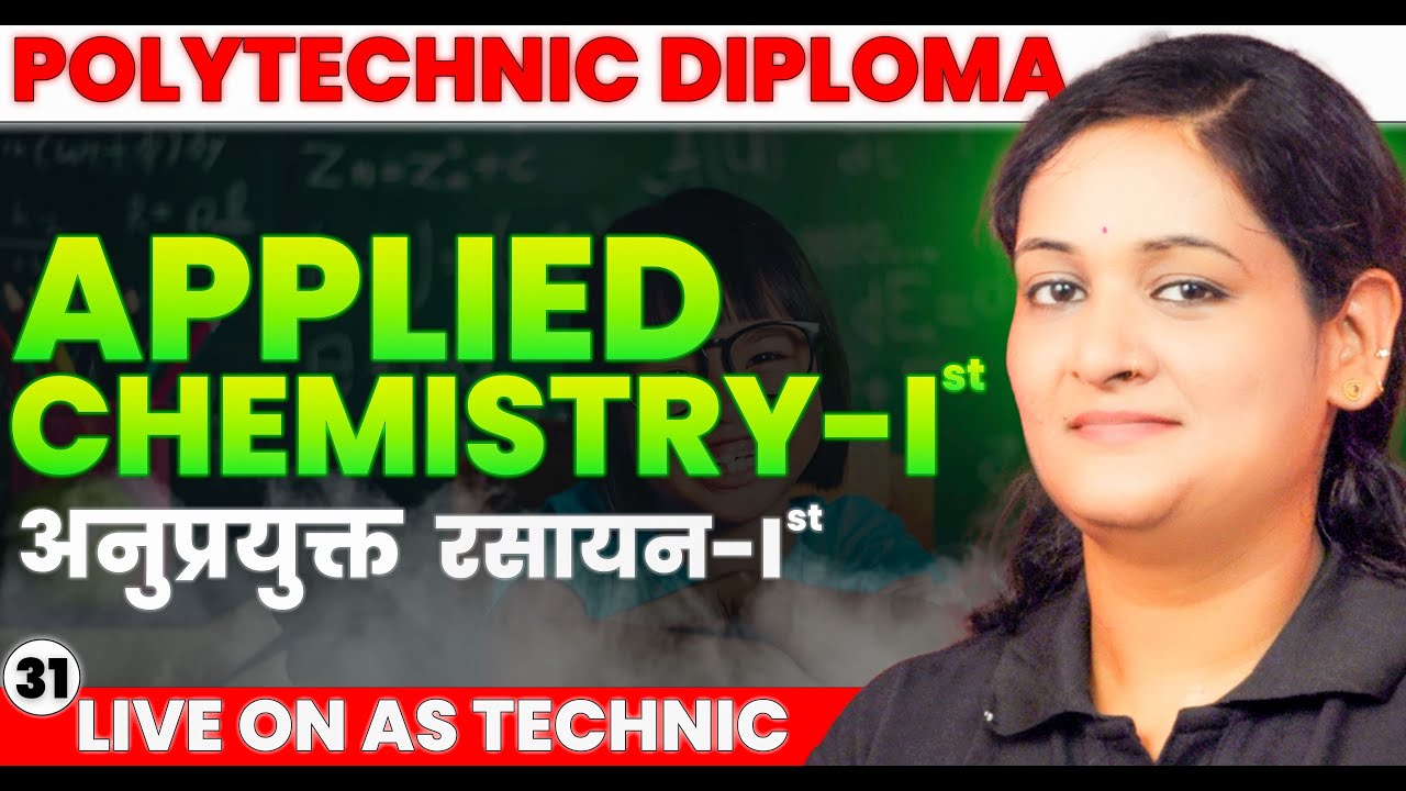 #31 Atomic Structure Polytechnic First (1st) Semester Applied Chemistry 1st Semester Chemistry
