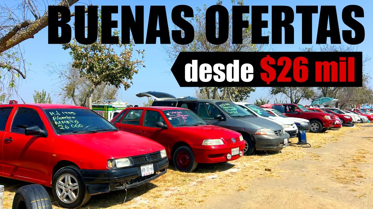 🔥OFERTAS chingonas desde $26 mil pesos en Tianguis de Autos de 4 Caminos Puebla | Arre Canales