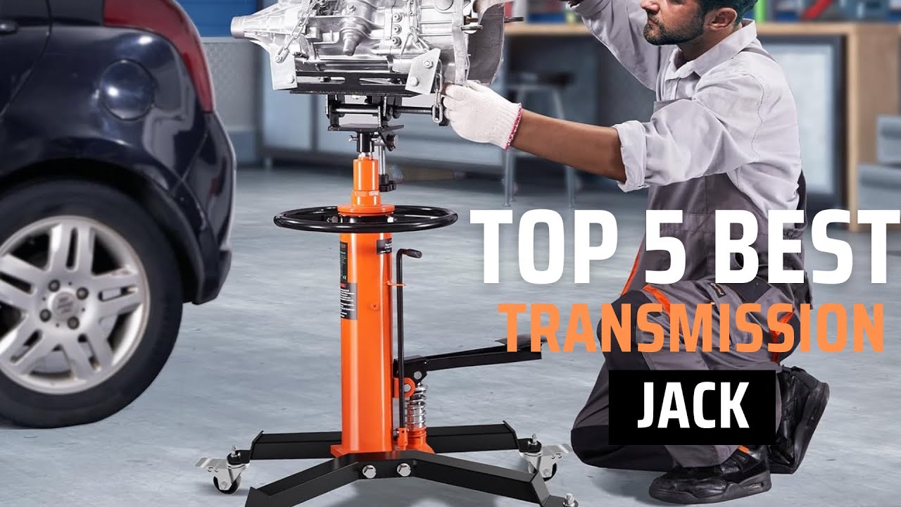 TOP 5 TRANSMISSION JACK IN 2025 | EXPERT REVIEW & 90+ TESTED
