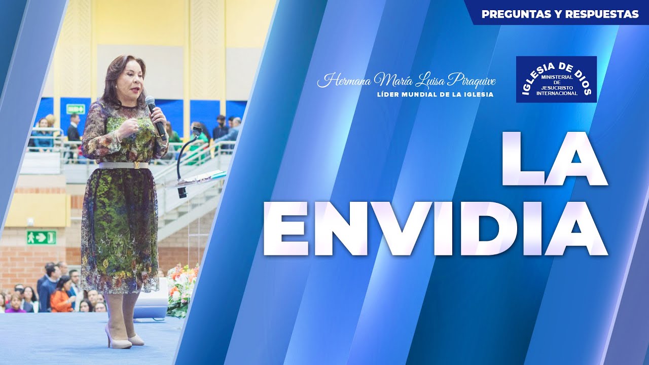 La envidia - Hna. María Luisa Piraquive, #IDMJI