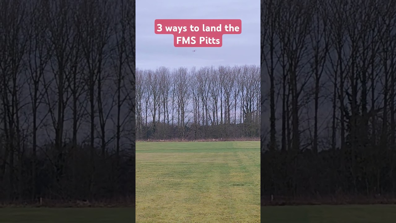3 possible ways to land the FMS Pitts? decide yourself which is best! 